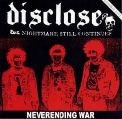 Disclose : Neverending War